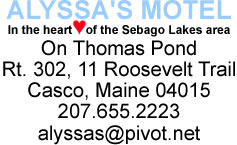 Alyssa's Motel  Maine's Sebago Lakes  Area.